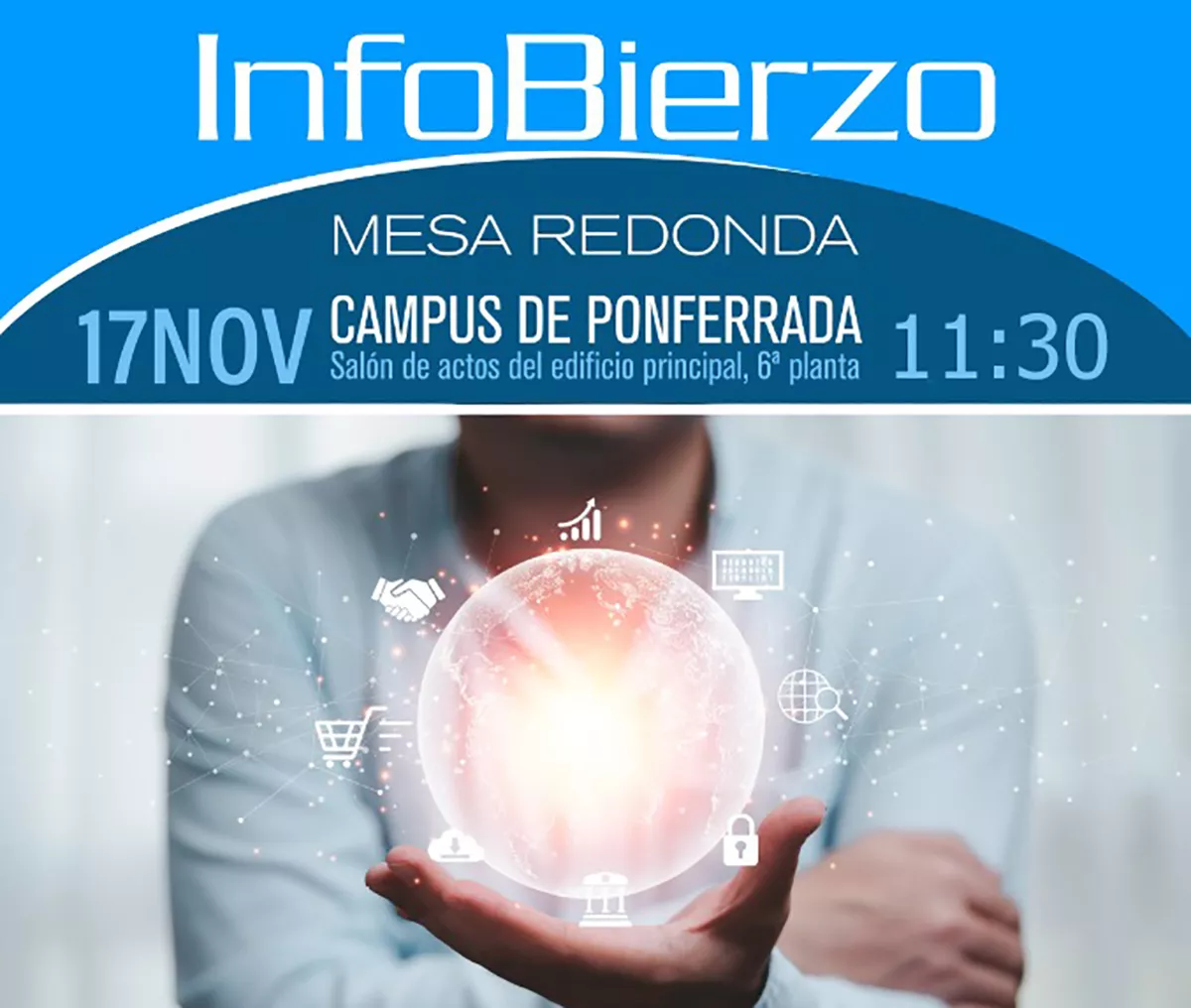 InfoBierzo organiza una mesa redonda en el campus de Ponferrada sobre la formación en nuevas tecnologías 'previo a la firma entre el Incibe y la ULE' para becar estudiantes