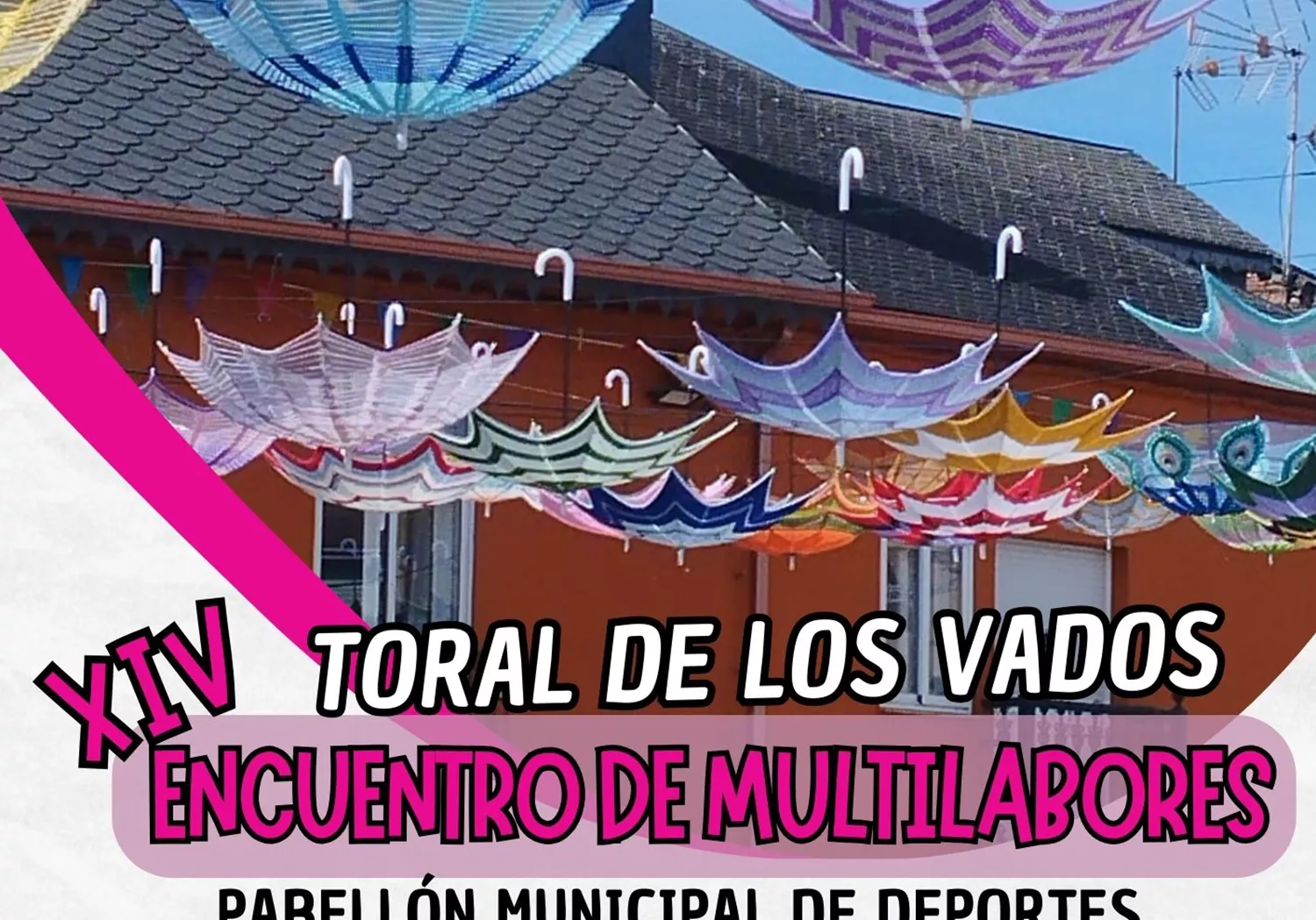 Toral de los Vados encuentro Multilabores 1