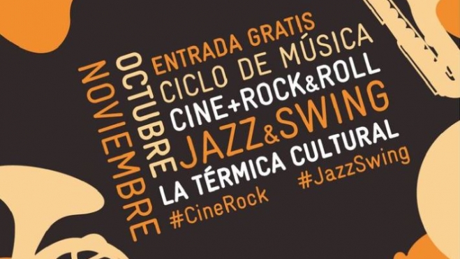 Ciclo de Jazz & Swing en la Térmica Cultural