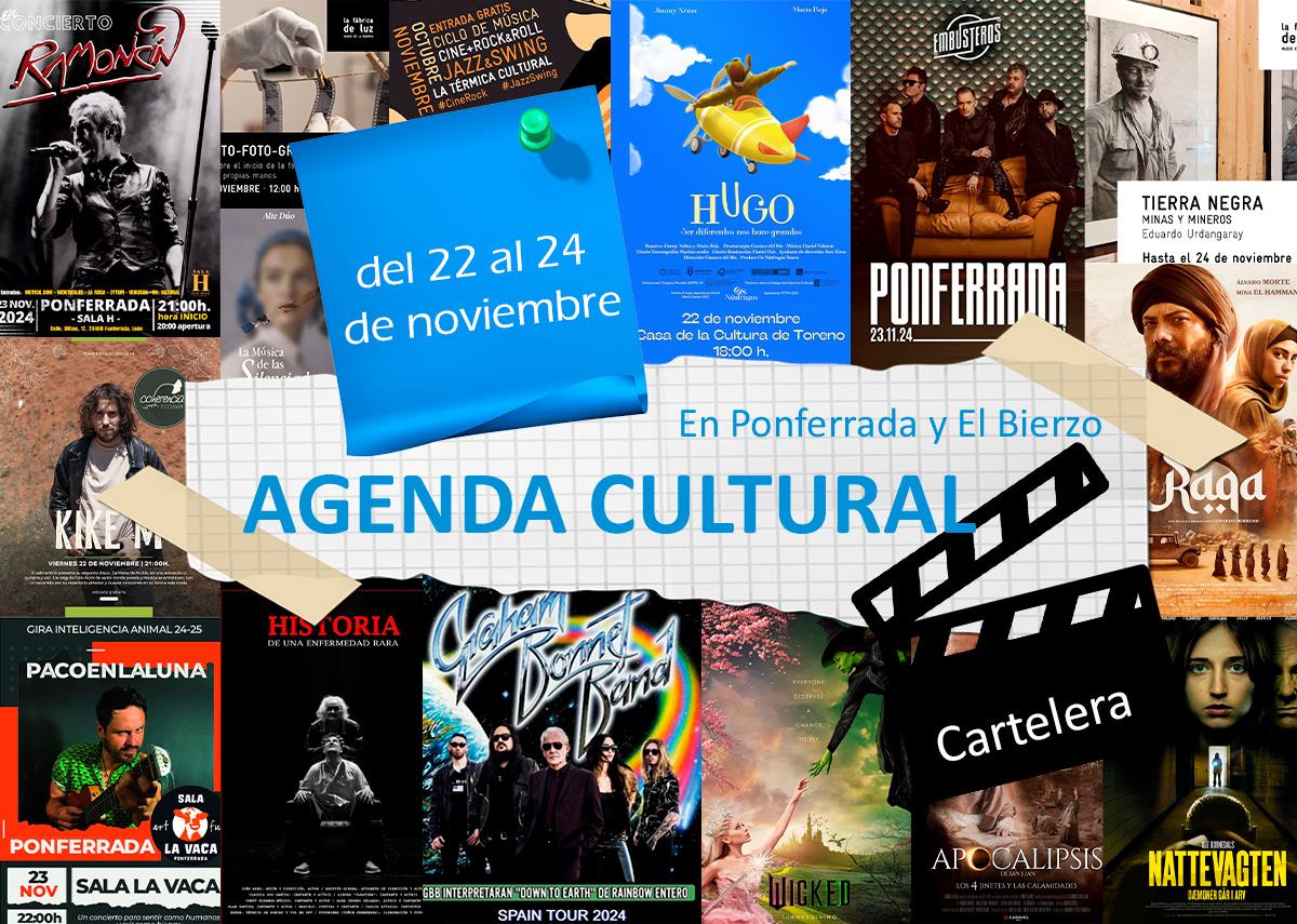 Agenda cultural en Ponferrada y El Bierzo: planes de ocio y cartelera para el fin de semana del 22 al 24 de noviembre