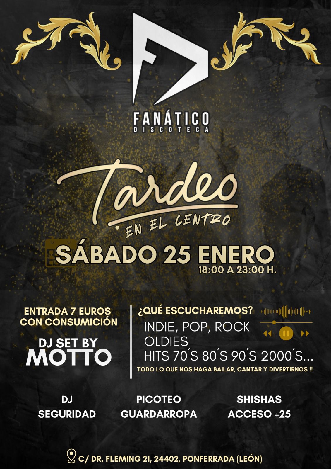 Tardeo discoteca Fanático